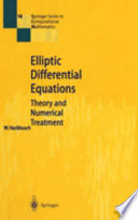Elliptic differential equations: theory and numerical treatment.