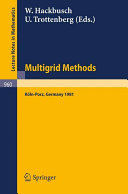 Multigrid methods : conference : proceedings : Köln, 23.11.81-27.11.81.