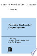 Numerical Treatment of Coupled Systems [E-Book] : Proceedings of the Eleventh GAMM-Seminar, Kiel, January 20–22, 1995 /