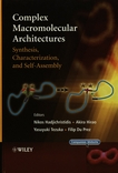 Complex macromolecular architectures : synthesis, characterization, and self-assembly /