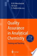 Quality Assurance in Analytical Chemistry [E-Book] : Training and Teaching /
