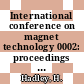 International conference on magnet technology 0002: proceedings : Oxford, 11.07.67-13.07.67.