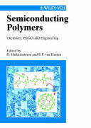 Semiconducting polymers : chemistry, physics and engineering /