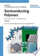 Semiconducting polymers. 2 : chemistry, physics and engineering /