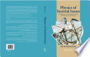 Physics of Societal Issues [E-Book] : Calculations on National Security, Environment, and Energy /