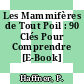 Les Mammifères de Tout Poil : 90 Clés Pour Comprendre [E-Book] /