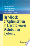 Handbook of Optimization in Electric Power Distribution Systems [E-Book] /
