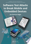 Software test attacks to break mobile and embedded devices [E-Book] /