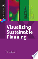 Visualizing Sustainable Planning [E-Book] /