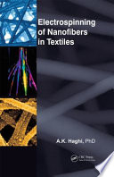 Electrospinning of nanofibers in textiles [E-Book] /