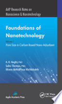Foundations of nanotechnology. Volume 1, Pore size in carbon-based nano-adsorbents [E-Book] /