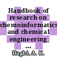 Handbook of research on chemoinformatics and chemical engineering / [E-Book]
