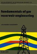 Fundamentals of gas reservoir engineering /