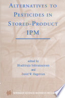 Alternatives to Pesticides in Stored-Product IPM [E-Book] /
