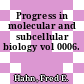 Progress in molecular and subcellular biology vol 0006.