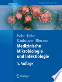 "Medizinische Mikrobiologie und Infektiologie [E-Book] : mit 158 Tabellen /