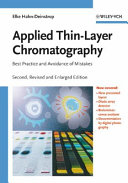 Applied thin-layer chromatography : best practice and avoidance of mistakes /