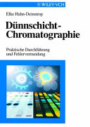 Dünnschicht-Chromatographie : praktische Durchführung und Fehlervermeidung /