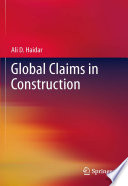 Global Claims in Construction [E-Book] /