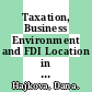 Taxation, Business Environment and FDI Location in OECD Countries [E-Book] /