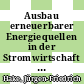 Ausbau erneuerbarer Energiequellen in der Stromwirtschaft : ein Beitrag zum Klimaschutz : Workshop am 19. Februar 1997 veranstaltet von Forschungszentrum Jülich GmbH ... /