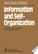 Information and Self-Organization [E-Book] : A Macroscopic Approach to Complex Systems /