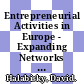 Entrepreneurial Activities in Europe - Expanding Networks for Inclusive Entrepreneurship [E-Book] /