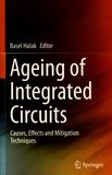 Ageing of integrated circuits : causes, effects and mitigation techniques /