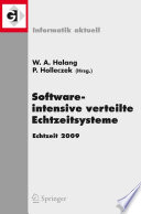 Software-intensive verteilte Echtzeitsysteme [E-Book] : Fachtagung des GI/GMA-Fachausschusses Echtzeitsysteme (real-time) Boppard, 19. und 20. November 2009 /