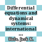 Differential equations and dynamical systems: international symposium : Puerto-Rico, 27.12.65-30.12.65.
