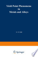Yield Point Phenomena in Metals and Alloys [E-Book] /