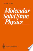 Molecular Solid State Physics [E-Book] /