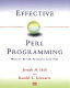 Effective Perl programming : writing better programs with Perl /
