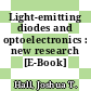 Light-emitting diodes and optoelectronics : new research [E-Book] /