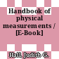 Handbook of physical measurements / [E-Book]
