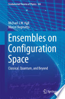 Ensembles on Configuration Space [E-Book] : Classical, Quantum, and Beyond /