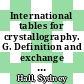 International tables for crystallography. G. Definition and exchange of crystallographic data /