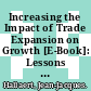 Increasing the Impact of Trade Expansion on Growth [E-Book]: Lessons from Trade Reforms for the Design of Aid for Trade /