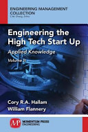 Engineering the high tech start up. Applied knowledge. Volume 2 [E-Book] /