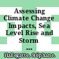 Assessing Climate Change Impacts, Sea Level Rise and Storm Surge Risk in Port Cities [E-Book]: A Case Study on Copenhagen /