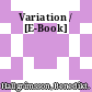 Variation / [E-Book]