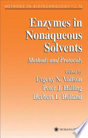 Enzymes in Nonaqueous Solvents [E-Book] : Methods and Protocols /