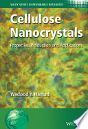 Cellulose nanocrystals : properties, production, and applications [E-Book] /
