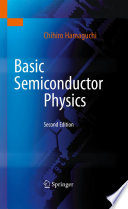Basic Semiconductor Physics [E-Book] /