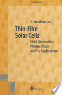 Thin-Film Solar Cells [E-Book] : Next Generation Photovoltaics and Its Applications /
