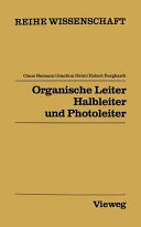 Organische Leiter, Halbleiter und Photoleiter /
