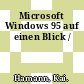 Microsoft Windows 95 auf einen Blick /