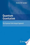 Quantum Gravitation [E-Book] : The Feynman Path Integral Approach /