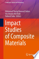 Impact Studies of Composite Materials [E-Book] /