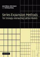 Series Expansion Methods for Strongly Interacting Lattice Models [E-Book] /